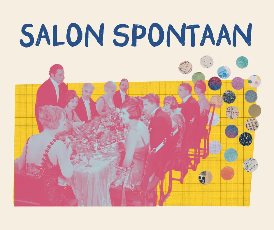 Wat ik leerde van de eerste Salon Spontaan